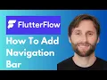 How to Add Navigation Bar in FlutterFlow 2026 Guide