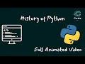 History of Python Full Animated
