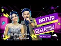Download Lagu Batur Seklambu Voc. Seliya Marsella Feat Bambang Satria #bambangsatria #seliyamarsella