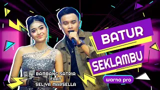 batur seklambu voc seliya marsella feat bambang satria bambangsatria seliyamarsella