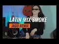 Lagu PARTY LATIN MIX🤣🌴  SMOKE 🤣🌴 JAGO REMIX 2025