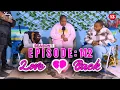 Download Lagu Kade ngimkhotha🍑 kahle kodwa wakhetha iPipi kunami😭 | LOVE BACK | S1-EP142