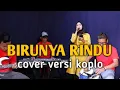Download Lagu BIRUNYA RINDU Ikke Nurjanah cover