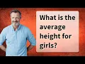 What is the average height for girls