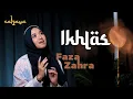 Download Lagu IKHLAS - Faza Zahra ( Music Video )