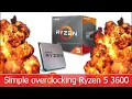 Simple overclocking Ryzen 5 3600