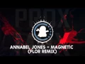 Download Lagu 【♫】Annabel Jones - Magnetic (flor Remix)