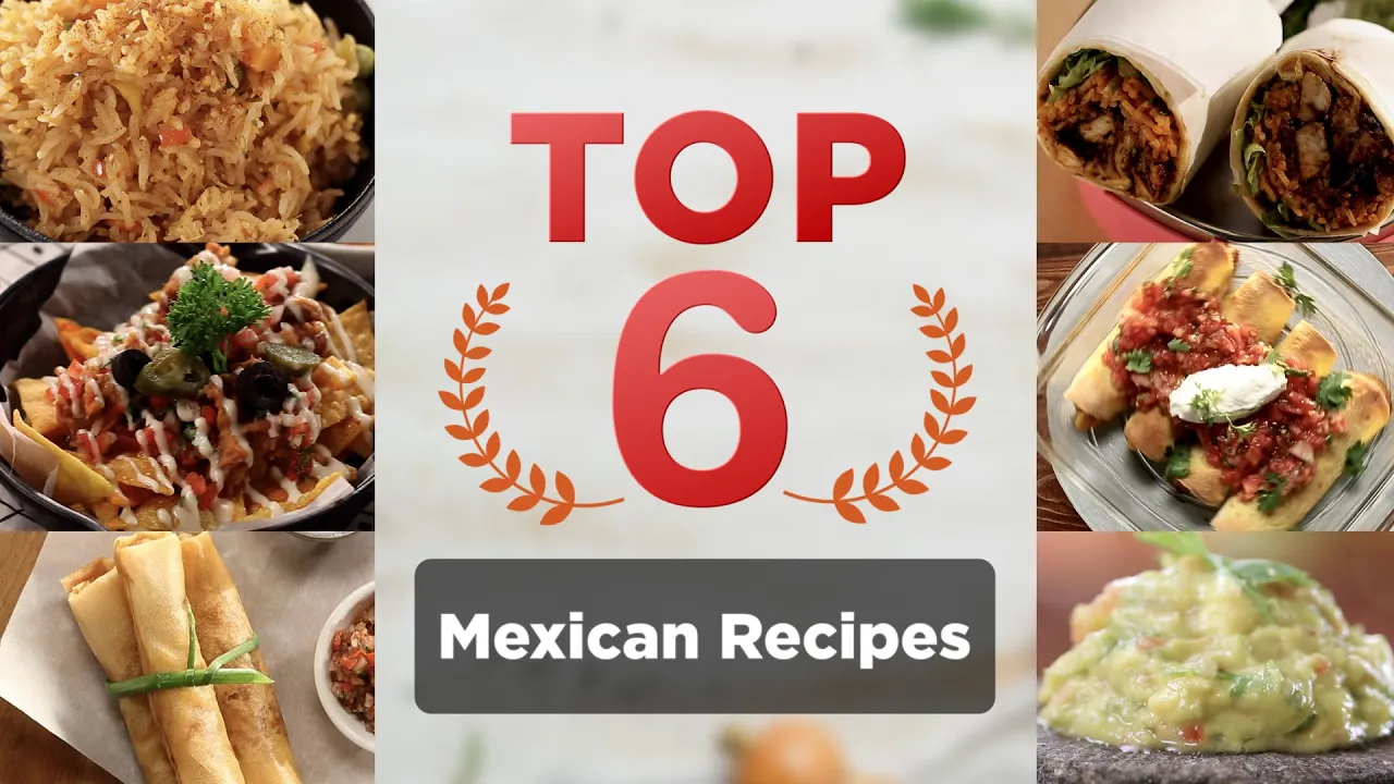 TOP 6 Mexican Recipes    6          Sanjeev Kapoor Khazana