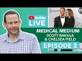 Medical Medium with Scott Bakula Chelsea Field SEASON 1 Episode
