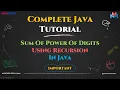 Sum of Power of Digits Program Explained Step-by-Step Master Recursion in Java