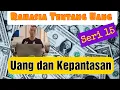 Download Lagu Rahasia tentang Uang 15, Uang dan Kepantasan Diri | MB 130