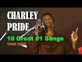 Download Lagu CHARLEY PRIDE - 10 Great #1 Songs (1969-1982)