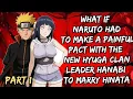 What If Naruto Had to Make a Painful Pact with the New Hyuga Clan Leader Hanabi to Marry