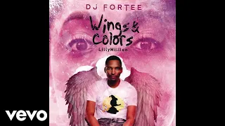 dj fortee wings u0026 colors ft lilly million