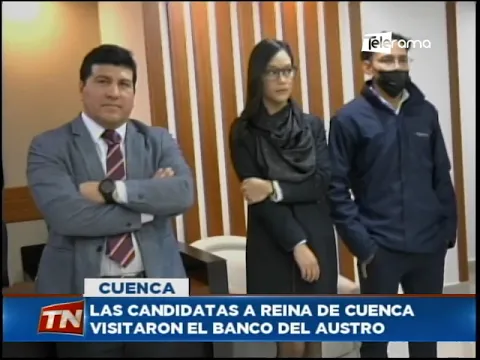 Las candidatas a Reina de Cuenca visitaron el Banco del Austro
