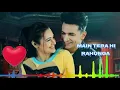 Download Lagu Main Tera Hi Rahunga | Hindi Love Song | Hindi Song | Javed Ali | Main Tera Tha Main Tera Hun | 