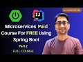 2026 Java Spring Boot Microservices with k8s Docker AWS Monolithic to Microservices PART 2
