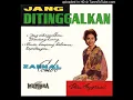 Dian Anggraini - Jang Ditinggalkan