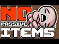 How I Beat Isaac Without Passive Items
