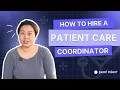 How to Write a Patient Care Coordinator Job Description Complete Guide