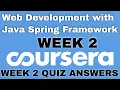 Web Development with Java Spring Framework week 2 coursera quiz answers Web Development Coursera