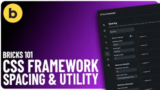 Bricks Builder 2 2 NEW CSS Framework - Full Guide to Fluid Spacing