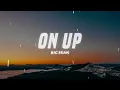 Big Sean - On Up (Lyrics)