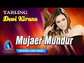 Download Lagu DEWI KIRANA - MUJAER MUNDUR ( OFFICIAL LYRIC VIDEO )