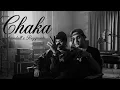 Chaka | elrandall x reyquinto | letra 
