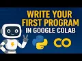 Python for Beginners in Google Colab Step-by-Step Tutorial Hello World Program