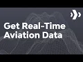 Real-Time Global Aviation Data With the aviationstack API