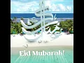 Download Lagu Eid Mubarak from #Canareef Resort Maldives!