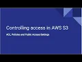 Download Lagu Controlling Access in AWS S3 through ACL, Bucket Policies and Public Access Settings