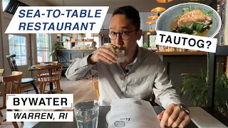 BYWATER - Sea to Table Restaurant in Warren Rhode Island