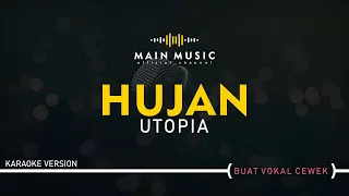 Download UTOPIA - HUJAN (Karaoke Version) MP3