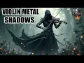 Lagu Violin + Metal + Piano 🎻Rise and Conquer [Shadows Theme music]