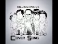Download Lagu KILLING ME INSIDE - Kisah Romantis (Cover Song)
