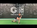 POWER - Low Stance Lunge Switch