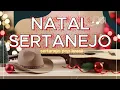 TOP SERTANEJO MELHORES HITS 2026 - NATAL SERTANEJO