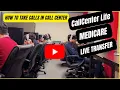 Medicare Live Transfer With Customer complete Recording Let me know if you have any questions
