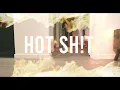 Lagu Big Snuck - Hot Shit (official video)