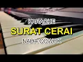 Download Lagu SURAT CERAI KARAOKE NADA COWOK KORG PA700