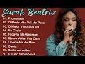 Download Lagu Sarah Beatriz - AS MELHORES E OS MAIORES SUCESSOS DA SUA CARREIRA AO VIVO | LISTA ATUALIZADA #top