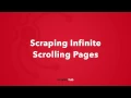 Scraping Infinite Scrolling Pages