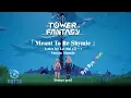 Tower Of Fantasy Ending Anime「 Meant To Be Shymie 」
