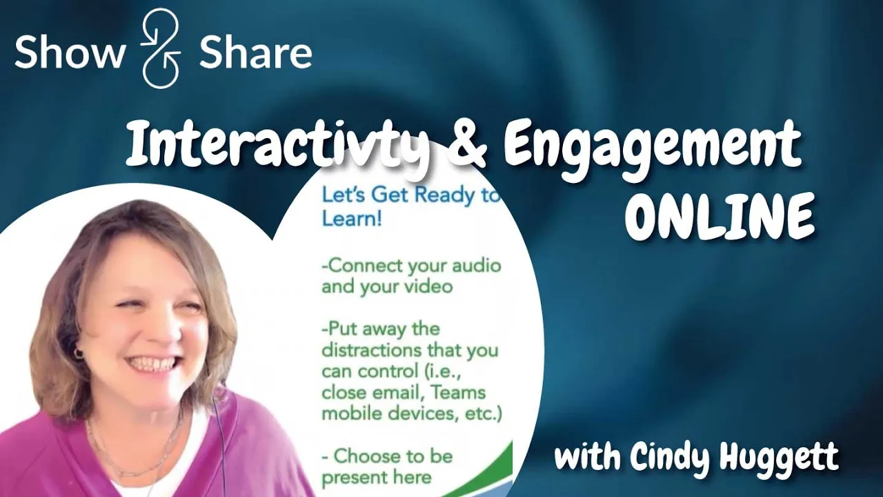 Cindy Huggett shares tips to make online learning more engaging!