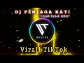 DJ Penjaga Hati X Cepak-Cepak Jeder || Viral TikTok