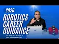2026 Robotics Career Guidance