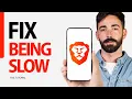 Download Lagu How To Fix Being Slow On Brave Browser App 2024