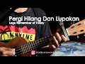 Lagu Pergi Hilang Dan Lupakan - Remember of Today Ukulele senar 4